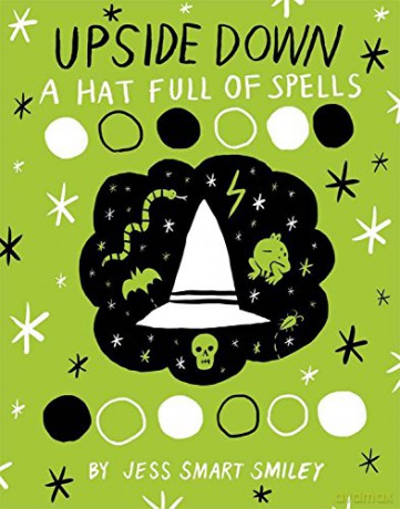 Upside Down 2 A Hat Full Of Spells - Jess Smart Smiley [KSIĄŻKA]