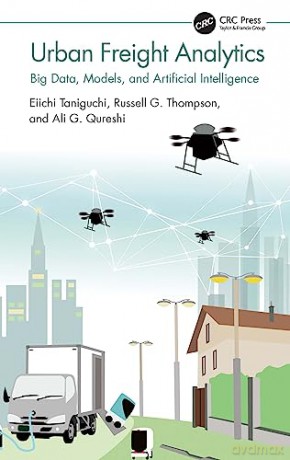 Urban Freight Analytics - Eiichi Taniguchi [KSIĄŻKA]