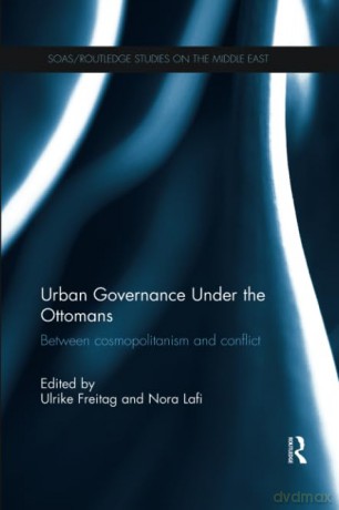 Urban Governance Ottomans Freitag R [KSIĄŻKA]