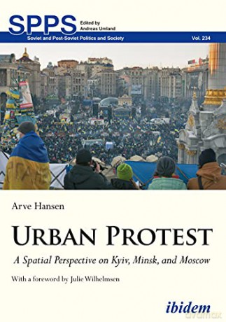 Urban Protest 8211 A Spatial Perspec [KSIĄŻKA]