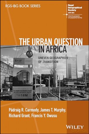 Urban Question In Africa - Padraig Carmody [KSIĄŻKA]