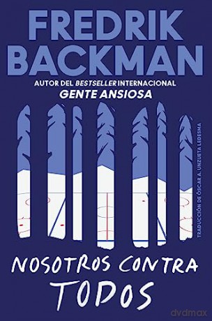 Us Against You Nosotros Contra Ustedes S - Fredrik Backman [KSIĄŻKA]