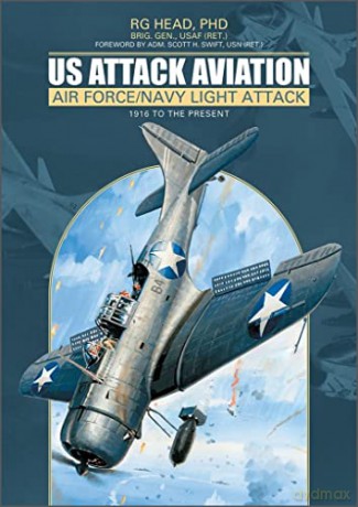 Us Attack Aviation - Rg Head [KSIĄŻKA]