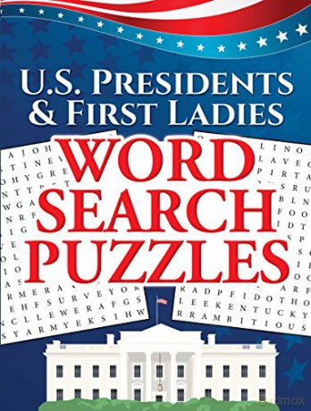 Us Presidents First Ladies Word Search P - Frank J. D'agostino [KSIĄŻKA]