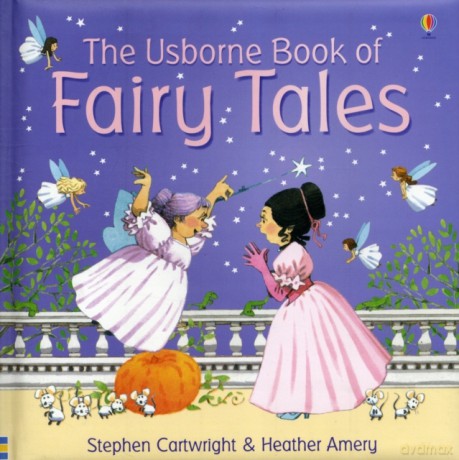 Usborne Book Of Fairy Tales - Stephen Cartwright [KSIĄŻKA]