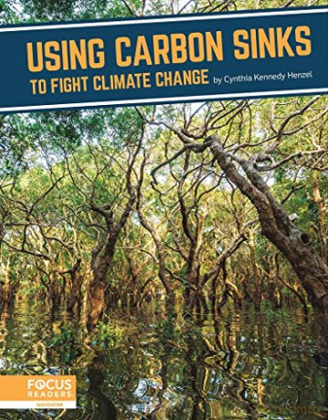 Using Carbon Sinks To Fight Climate Cha - Cynthia Kennedy [KSIĄŻKA]