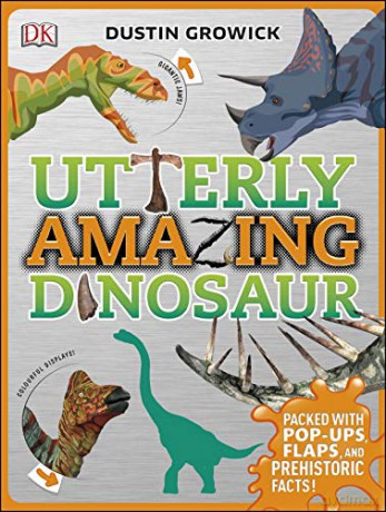 Utterly Amazing Dinosaur - Dustin Growick [KSIĄŻKA]