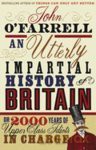Utterly Impartial History Of Britain - John O'farrell [KSIĄŻKA]