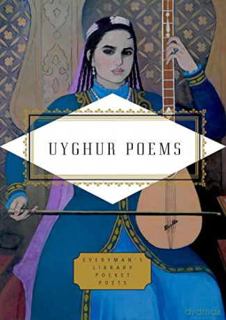 Uyghur Poems [KSIĄŻKA]