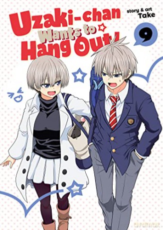 Uzaki Chan Wants To Hang Out Vol 9 - Take [KSIĄŻKA]