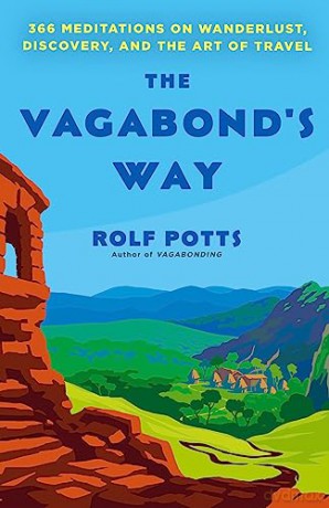 Vagabonds Way - Rolf Potts [KSIĄŻKA]