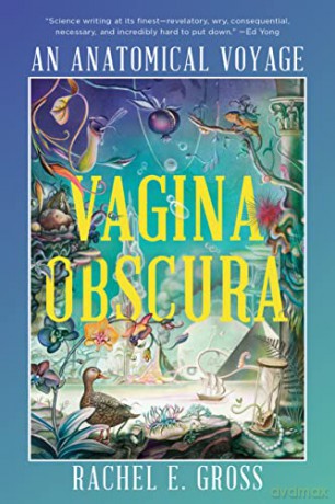 Vagina Obscura - Rachel E Gross [KSIĄŻKA]