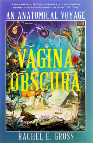 Vagina Obscura - Rachel E Gross [KSIĄŻKA]