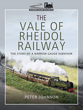Vale Of Rheidol Railway - Peter Johnson [KSIĄŻKA]