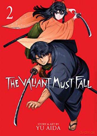 Valiant Must Fall Vol 2 The - Yu Aida [KSIĄŻKA]