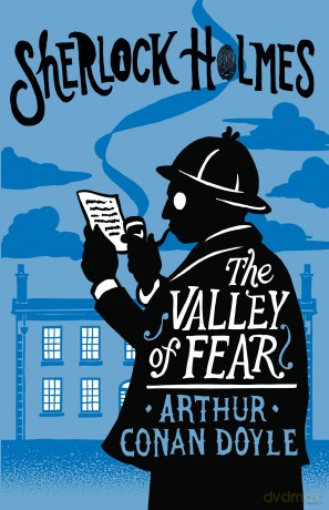Valley Of Fear - Arthur Conan Doyle [KSIĄŻKA]