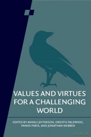 Values And Virtues For A Challenging Wo - Anneli Jefferson [KSIĄŻKA]