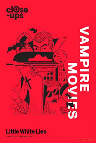 Vampire Movies - Charles Bramesco [KSIĄŻKA]