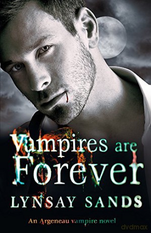 Vampires Are Forever - Lynsay Sands [KSIĄŻKA]