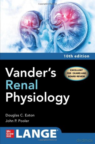 Vanders Renal Physiology Tenth Editio [KSIĄŻKA]