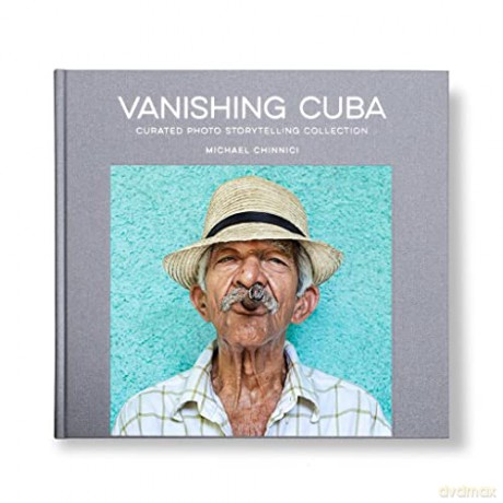 Vanishing Cuba - Michael Chinnici [KSIĄŻKA]