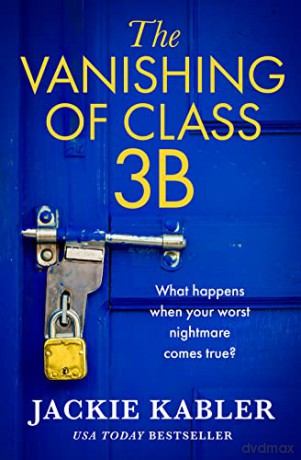 Vanishing Of Class 3b Pb - Jackie Kabler [KSIĄŻKA]
