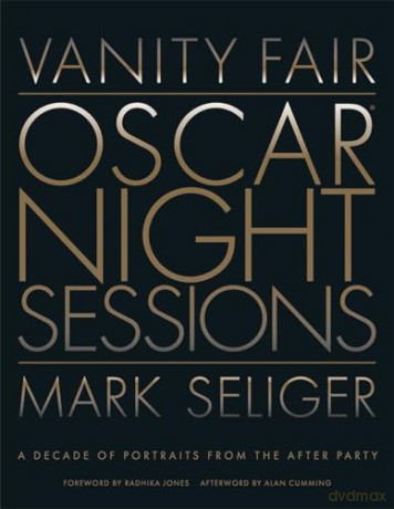 Vanity Fair Oscar Night Sessions - Mark Seliger [KSIĄŻKA]