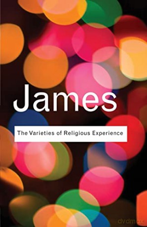 Varieties Of Religious Experience - William James [KSIĄŻKA]