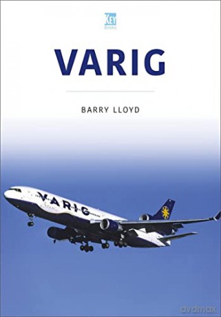 Varig Star Of Brazil - Barry Lloyd [KSIĄŻKA]