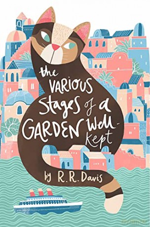 Various Stages Of A Garden Well-Kept - R.R. Davis [KSIĄŻKA]