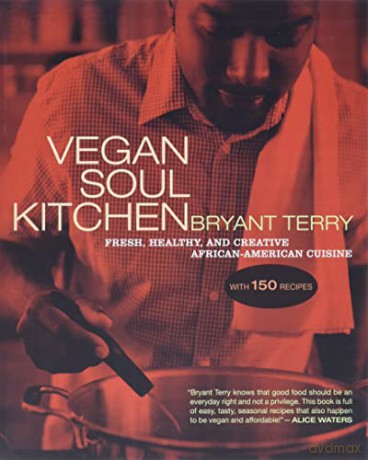 Vegan Soul Kitchen - Bryant Terry [KSIĄŻKA]