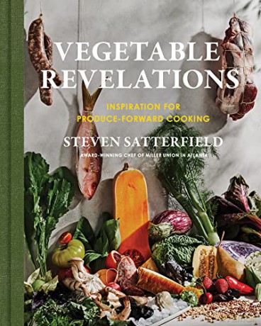 Vegetable Revelations - Steven Satterfield [KSIĄŻKA]