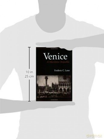 Venice A Maritime Republic - Frederic C Lane [KSIĄŻKA]