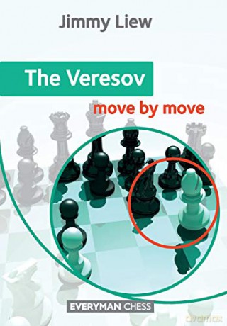 Veresov Move By Move The - Jimmy Liew [KSIĄŻKA]