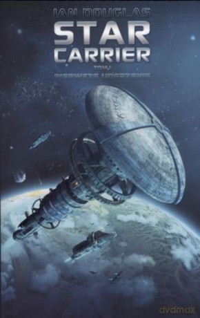 Star Carrier 1. Pierwsze Uderzenie - Douglas I. [KSIĄŻKA]