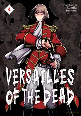 Versailles Of The Dead Vol 4 - Kumiko Suekane [KSIĄŻKA]