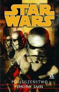 Star Wars - Posłuszeństwo - Timothy Zahn [KSIĄŻKA]