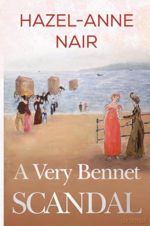 Very Bennet Scandal - Hazelanne Nair [KSIĄŻKA]