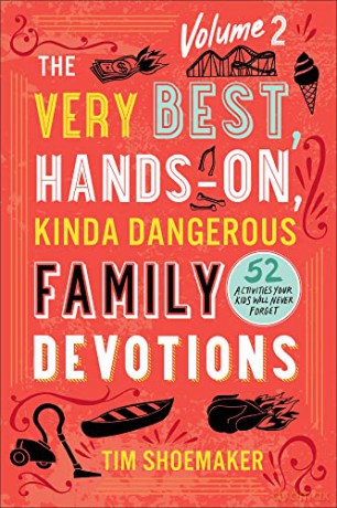 Very Best Handson Kinda Dangerous Family - Tim Shoemaker [KSIĄŻKA]