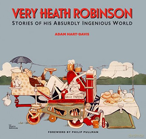 Very Heath Robinson - Adam Hart-Davis [KSIĄŻKA]