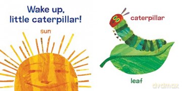 Very Hungry Caterpillar Cloth Book - Eric Carle [KSIĄŻKA]