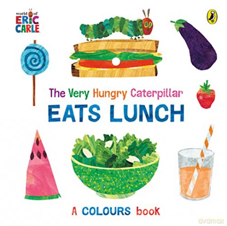 Very Hungry Caterpillar Eats Lunch - Eric Carle [KSIĄŻKA]
