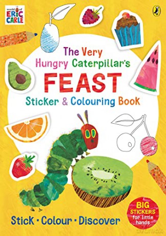 Very Hungry Caterpillar Feast Sticker Bk - Eric Carle [KSIĄŻKA]