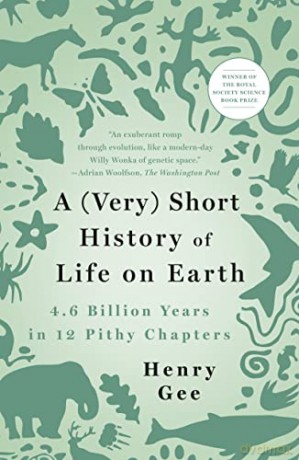 Very Short History Of Life On E - Henry Gee [KSIĄŻKA]