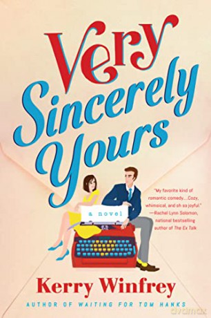 Very Sincerely Yours - Kerry Winfrey [KSIĄŻKA]