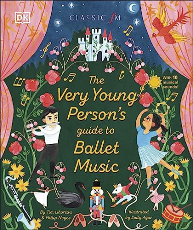 Very Young Persons Guide To Ballet Music - Tim Lihoreau [KSIĄŻKA]