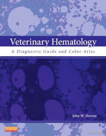 Veterinary Hematology - Harvey [KSIĄŻKA]