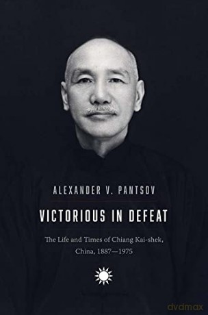 Victorious In Defeat - Alexander V Pantsov [KSIĄŻKA]
