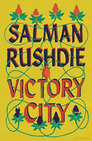 Victory City - Salman Rushdie [KSIĄŻKA]