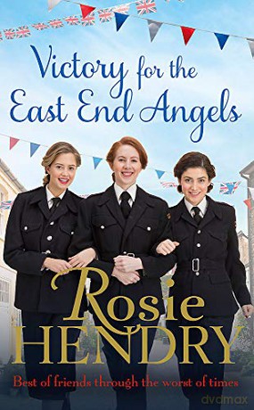 Victory For The East End Angels - Rosie Hendry [KSIĄŻKA]